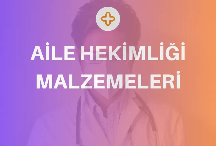 Aile Hekimliği Malzemeleri