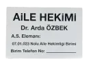 Hekim İç Tabela Dr. İsimliği Tabelası